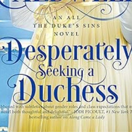 Desperately Seeking a Duchess