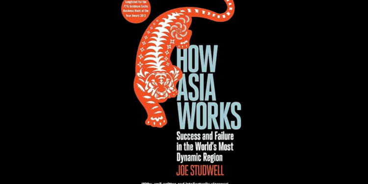 How Asia Works author Joe Studwell on industrial policy lessons for the U.S., state capacity, and corporate culture