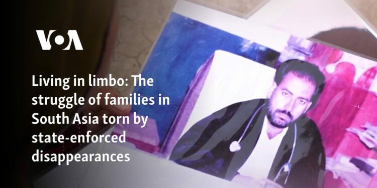 The struggle of families in South Asia torn by state-enforced disappearances