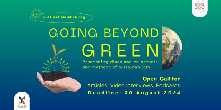 Call for articles, podcasts and video interviews | Going beyond 'green'